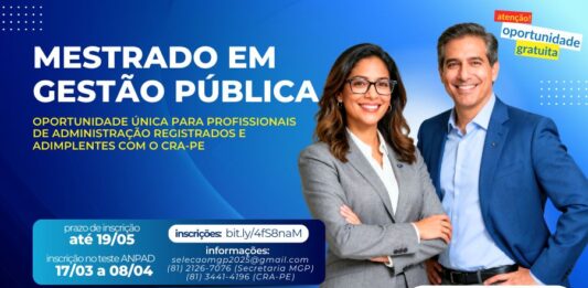CRA-PE OFERTA VAGAS GRATUITAS PARA MESTRADO PROFISSIONAL EM GESTÃO PÚBLICA NA UFPE