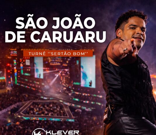 Klever Lemos lança seu DVD no São João de Caruaru “ Turnê: Sertão Bom”