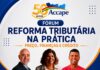 Evento em Caruaru debate impactos práticos da Reforma Tributária para empresas