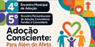 Caruaru recebe encontros sobre adoção com programação voltada à convivência familiar e comunitária
